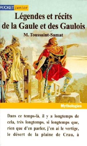 Légendes et récits de la Gaule et des Gaulois