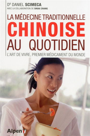La médecine traditionnelle chinoise