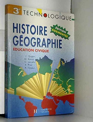 Histoire géographie éducation civique, 3e technologique