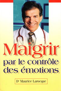 Maigrir par le controle des émotions