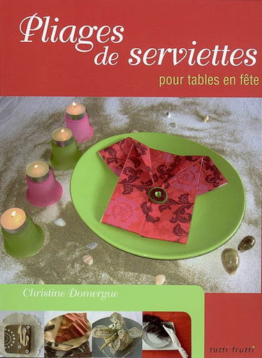 Pliages de serviettes pour tables en fête