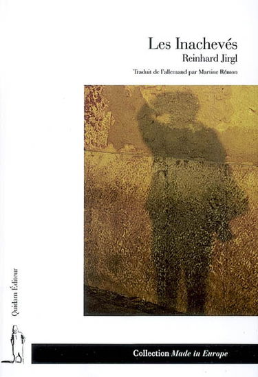 Les inachevés