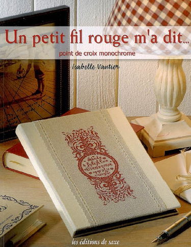Un petit fil rouge m'a dit... : point de croix monochrome