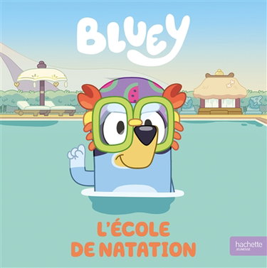 Couverture de Bluey. L'école de natation