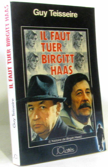 Il faut tuer Birgitt Haas