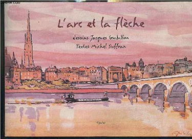 L'arc et la flèche