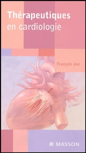Thérapeutiques en cardiologie