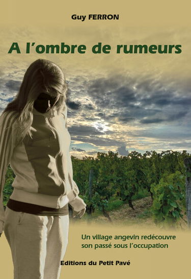 A l'ombre des rumeurs