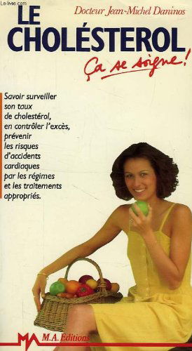 Le Cholestérol : a se soigne
