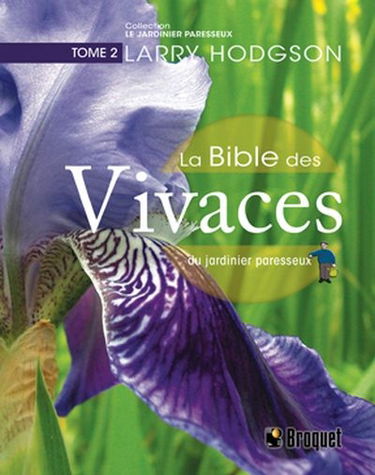 La bible des vivaces du jardinier paresseux 2