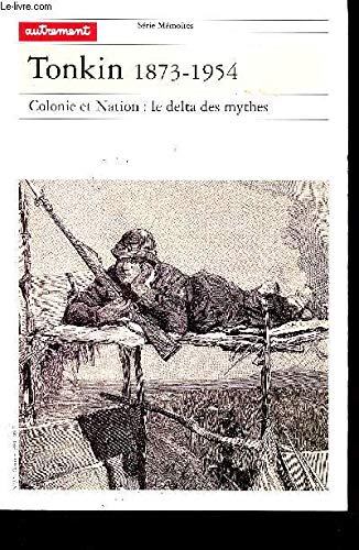 Saigon, 1925-1945 - Tonkin, 1873-1954