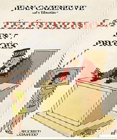 La Télévision en sept procès