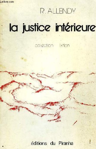 Couverture de LA JUSTICE INTERIEURE