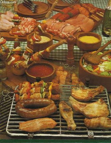 Gastronomie du monde entier - Le monde complet de l'art culinaire - Fondues, grils et bardecues
