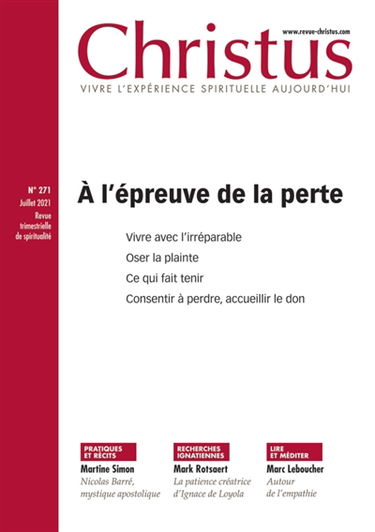 Christus, n° 271. A l'épreuve de la perte