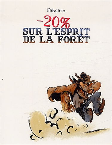 - 20 % sur l'esprit de la forêt