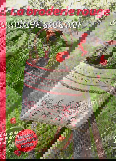 La broderie rouge au fil des saisons