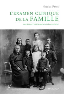 L'examen clinique de la famille : modèles et instruments d'évaluation