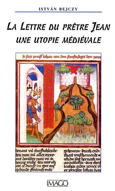 Couverture de La lettre du prêtre Jean : une utopie médiévale