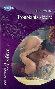 Troublants désirs