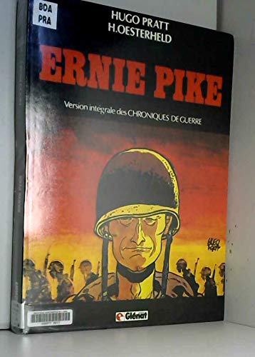 Ernie Pike : version intégrale des chroniques de guerre