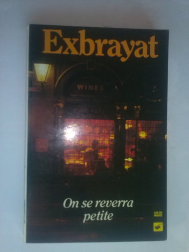 Couverture de On se reverra, petite !
