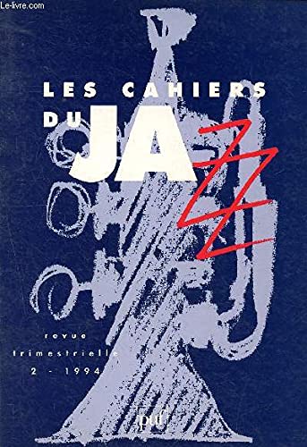 Cahiers du jazz, 1994, numéro 2