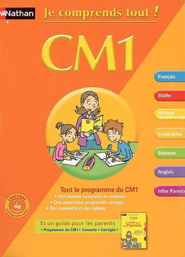 Je comprends tout ! CM1 : tout le programme du CM1