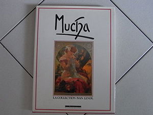 Mucha : la collection d'Ivan Lendl : Paris, Musée de la publicité, 1989