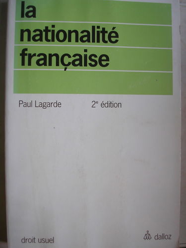 NATIONALITE FRANCAISE 2E ED