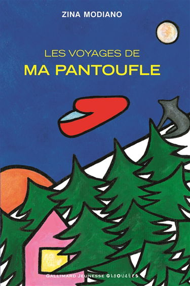 Les voyages de ma pantoufle
