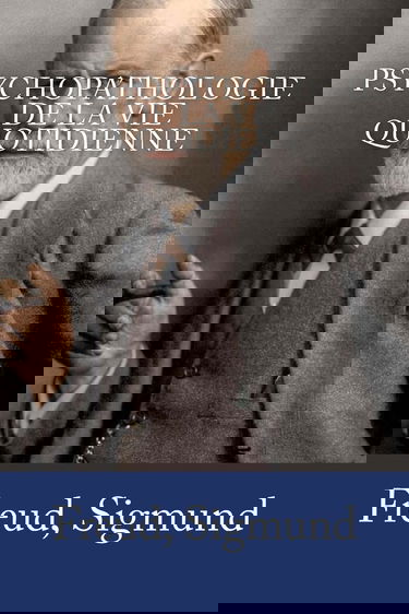 Psychopathologie de la vie quotidienne