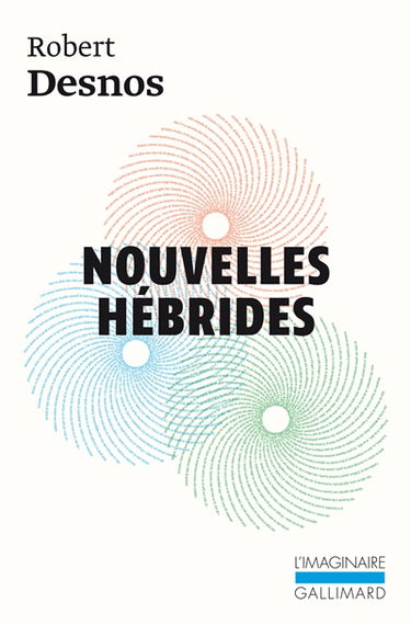 Nouvelles Hébrides. Dada-surréalisme : 1927