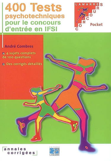 400 tests psychotechniques pour le concours d'entrée en IFSI : annales corrigées