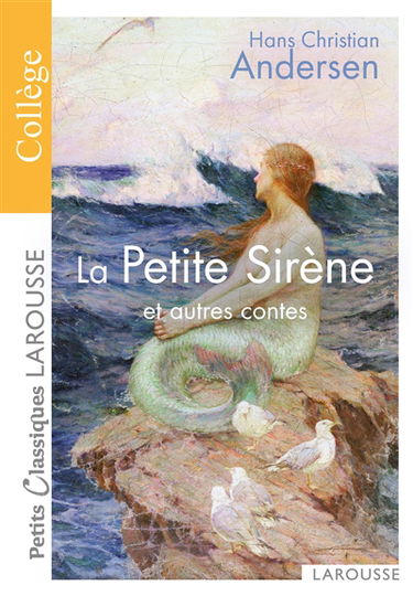 La petite sirène : et autres contes