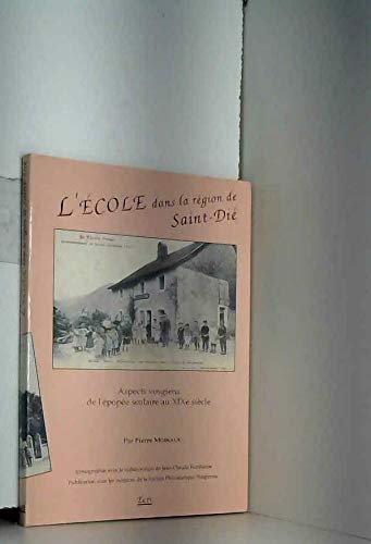 L'école dans la région de Saint-Dié