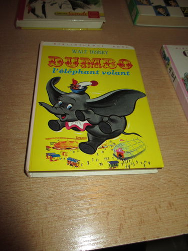 Dumbo l'éléphant volant : Collection : Nouvelle bibliothèque rose cartonnée & illustrée