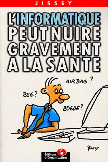 L'informatique peut nuire gravement à la santé