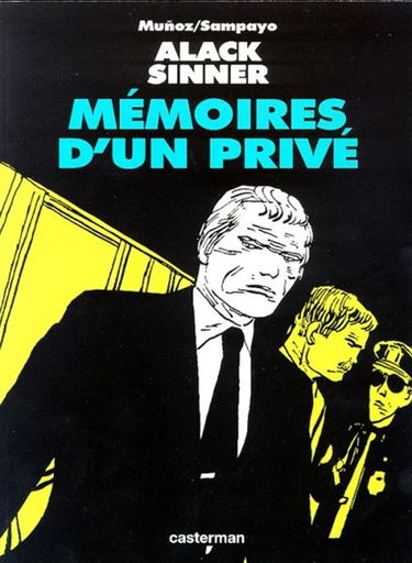 Alack Sinner. Vol. 1. Mémoires d'un privé