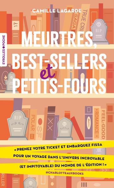 Meurtres, best-sellers et petits-fours