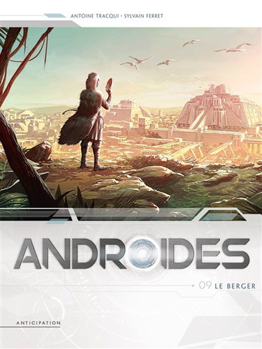 Couverture de Androïdes. Vol. 9. Le berger