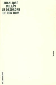 Le désordre de ton nom