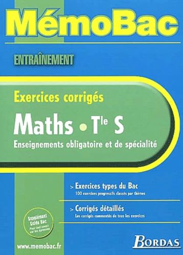 MEMO ENTRAINEMENT MATHS TERM S (Ancienne Edition)