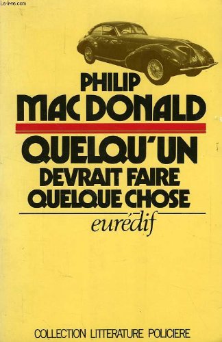 Couverture de Quelqu'un devrait faire quelque chose