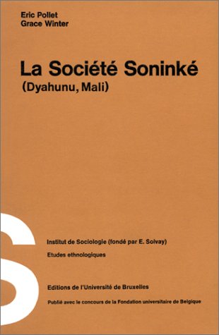 La Société Soninke : Dyahunu, Mali