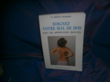 Soignez votre mal de dos avec les médecines douces