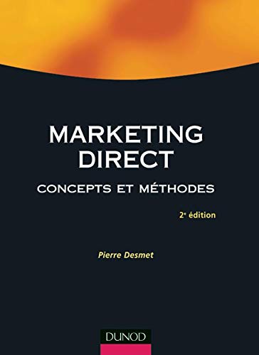 Marketing direct : Concepts et Méthodes