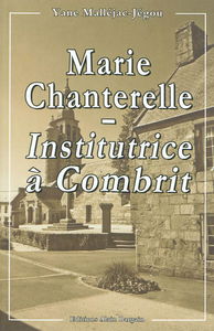 Marie Chanterelle, institutrice à Combrit