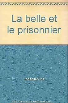 La belle et le prisonnier
