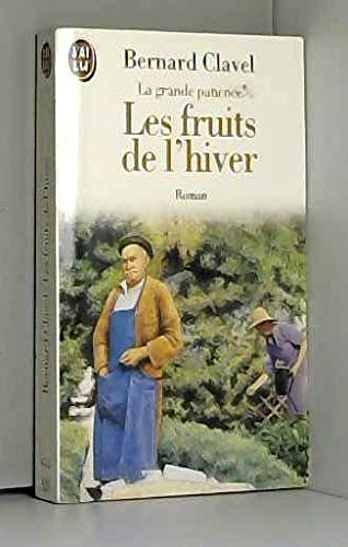 Couverture de La Grande Patience Tome 4 : Les Fruits De L'Hiver par Bernard Clavel